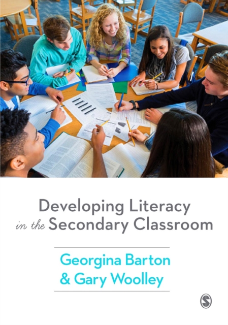 Developing Literacy in the Secondary Classroom, Hardback Book