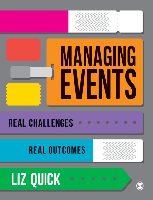 Managing Events : Real Challenges, Real Outcomes, Hardback Book