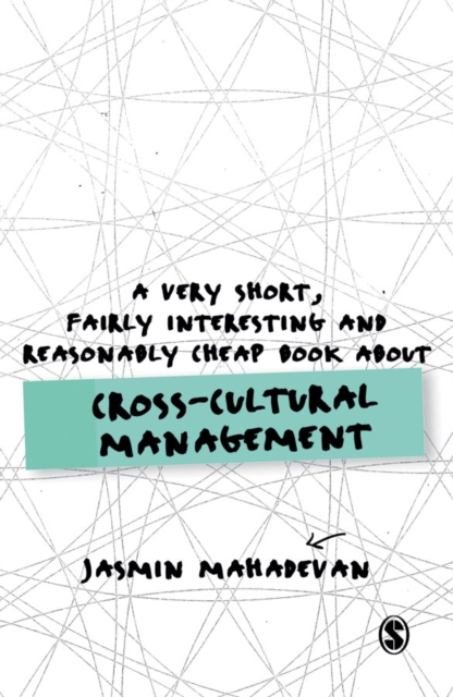 A Very Short, Fairly Interesting and Reasonably Cheap Book About Cross-Cultural Management, Hardback Book