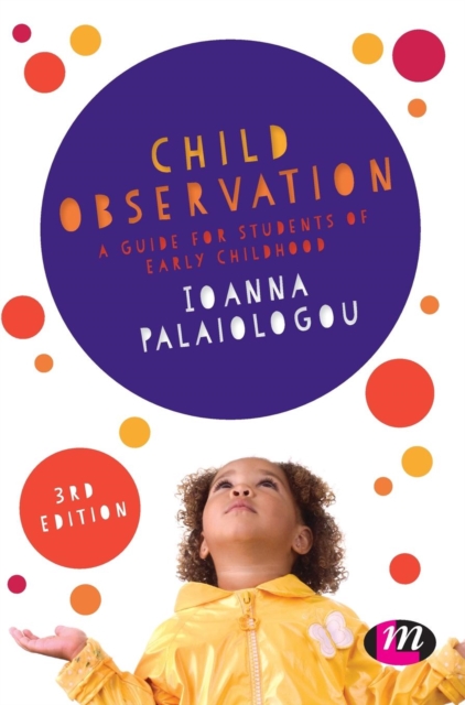 Child Observation : A Guide for Students of Early Childhood, Hardback Book