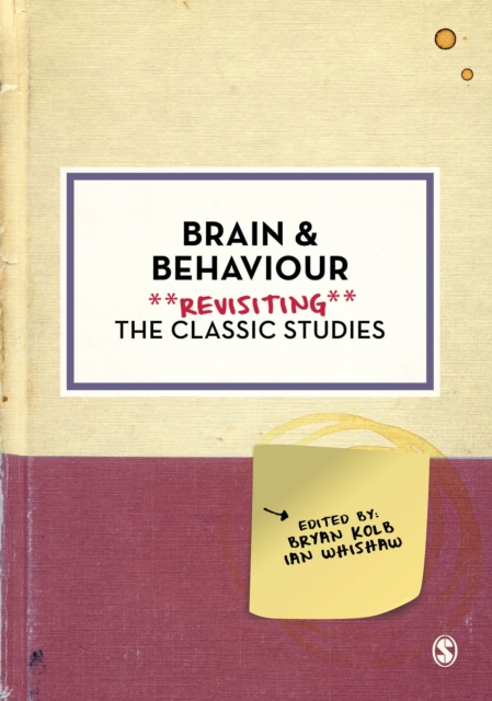 Brain and Behaviour : Revisiting the Classic Studies, PDF eBook