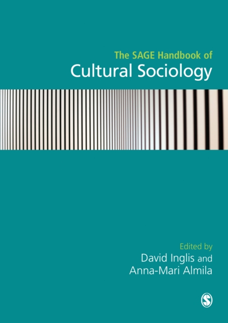 The SAGE Handbook of Cultural Sociology, EPUB eBook