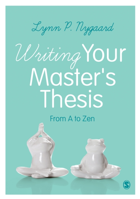 Writing Your Master's Thesis : From A to Zen, EPUB eBook