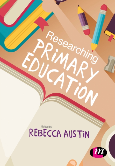 Researching Primary Education, PDF eBook