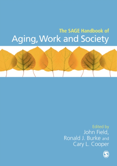 The SAGE Handbook of Aging, Work and Society, EPUB eBook