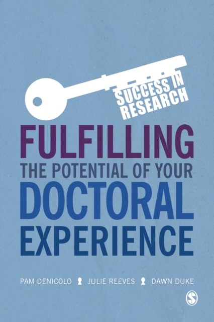 Fulfilling the Potential of Your Doctoral Experience, Hardback Book