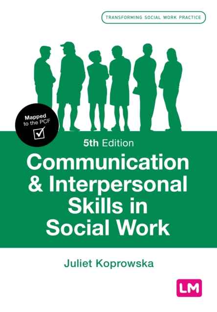Communication and Interpersonal Skills in Social Work, Paperback / softback Book