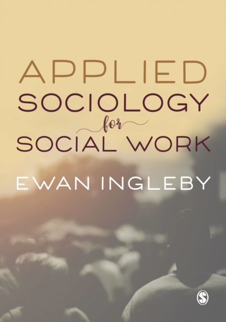 Applied Sociology for Social Work, Hardback Book