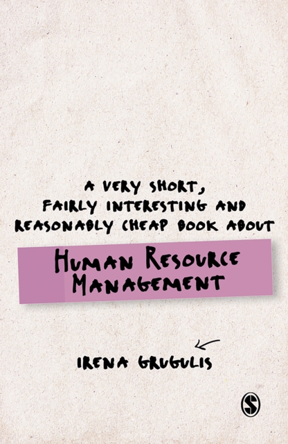A Very Short, Fairly Interesting and Reasonably Cheap Book About Human Resource Management, PDF eBook