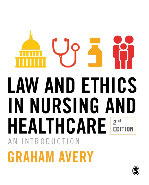 Law and Ethics in Nursing and Healthcare : An Introduction, EPUB eBook