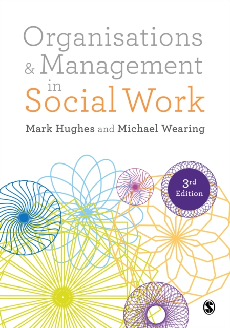 Organisations and Management in Social Work : Everyday Action for Change, EPUB eBook
