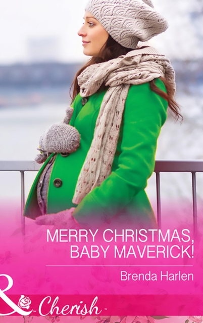 Merry Christmas, Baby Maverick!, EPUB eBook