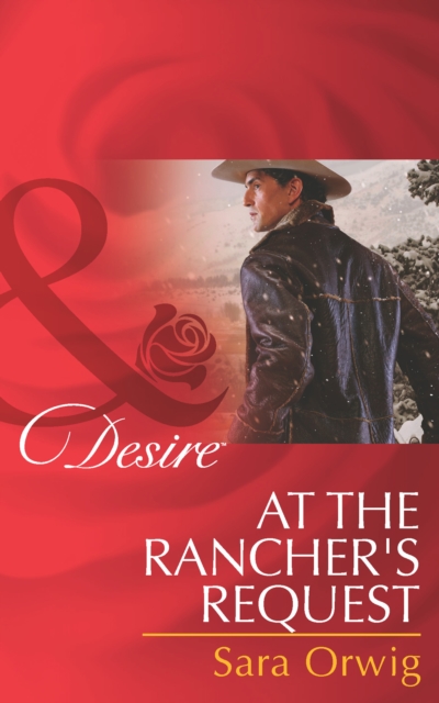 At the Rancher's Request, EPUB eBook