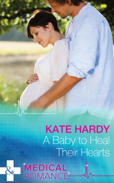 A Baby To Heal Their Hearts, EPUB eBook