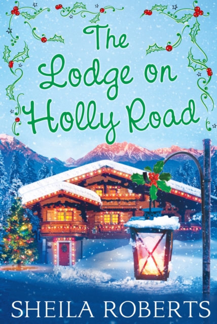 The Lodge on Holly Road, EPUB eBook