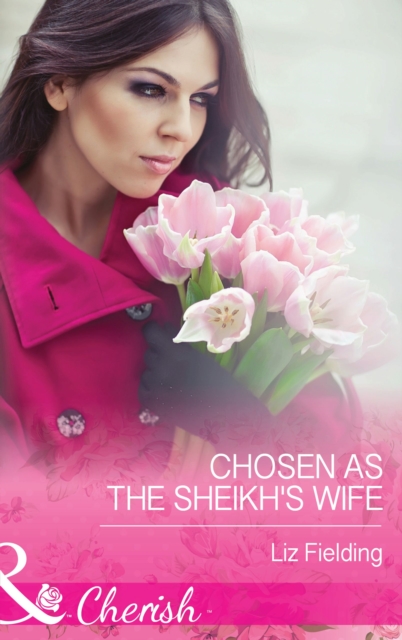 Chosen As The Sheikh's Wife, EPUB eBook
