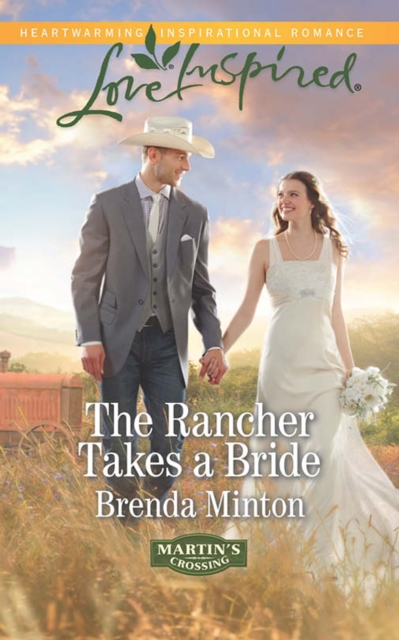 The Rancher Takes A Bride, EPUB eBook