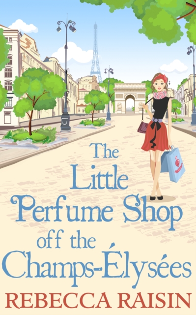 The Little Perfume Shop Off The Champs-Elysees, EPUB eBook