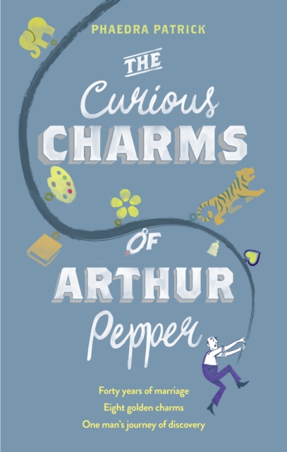 The Curious Charms Of Arthur Pepper, EPUB eBook