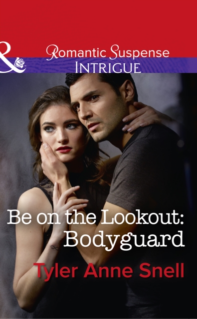 Be On The Lookout: Bodyguard, EPUB eBook