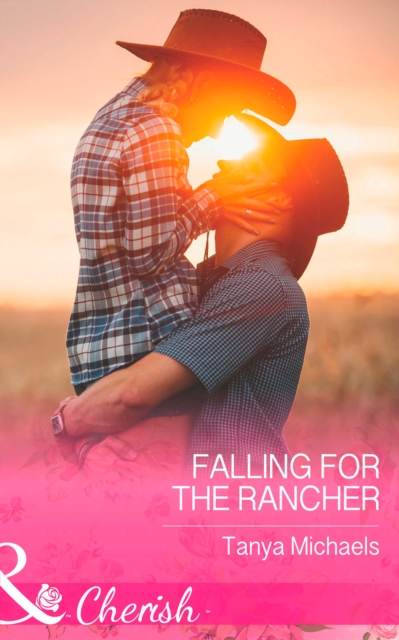 Falling For The Rancher, EPUB eBook