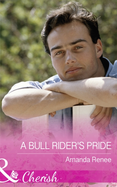 A Bull Rider's Pride, EPUB eBook