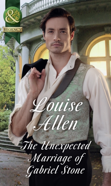 The Unexpected Marriage Of Gabriel Stone, EPUB eBook
