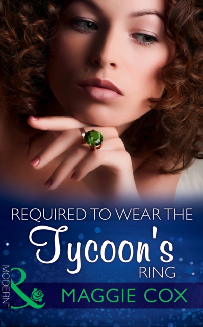Required To Wear The Tycoon's Ring, EPUB eBook