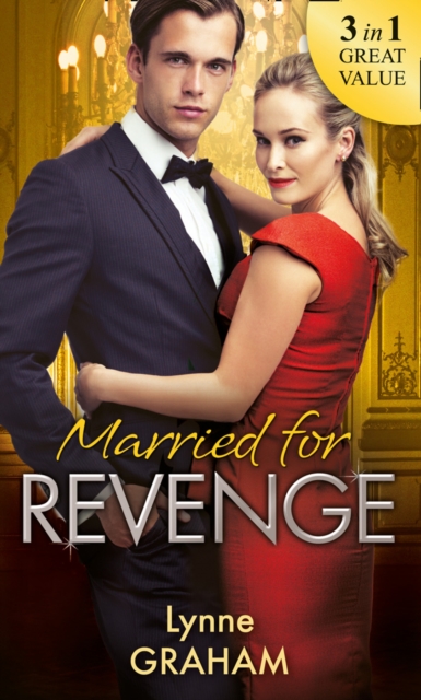 Married For Revenge : Roccanti's Marriage Revenge / a Deal at the Altar / a Vow of Obligation, EPUB eBook