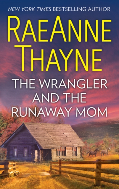 The Wrangler And The Runaway Mom, EPUB eBook