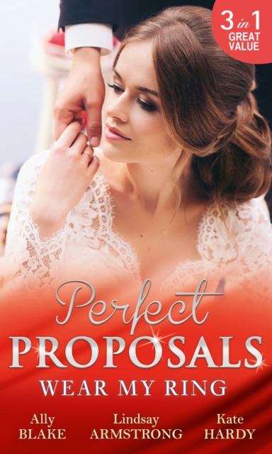 Wear My Ring : The Secret Wedding Dress / the Millionaire's Marriage Claim (the Millionaire Affair, Book 4) / the Children's Doctor's Special Proposal, EPUB eBook