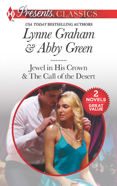Seduced By The Sheikh : Jewel in His Crown / the Call of the Desert, EPUB eBook