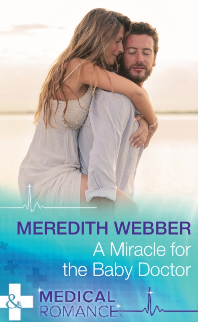 A Miracle For The Baby Doctor, EPUB eBook