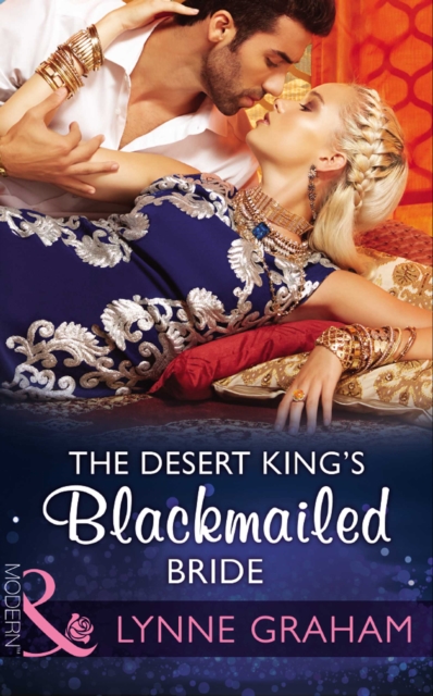 The Desert King's Blackmailed Bride, EPUB eBook