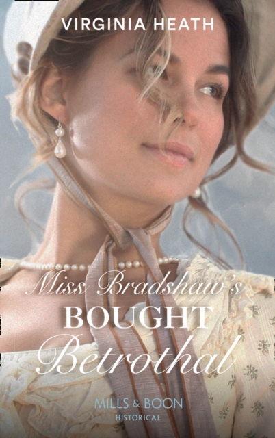 Miss Bradshaw's Bought Betrothal, EPUB eBook