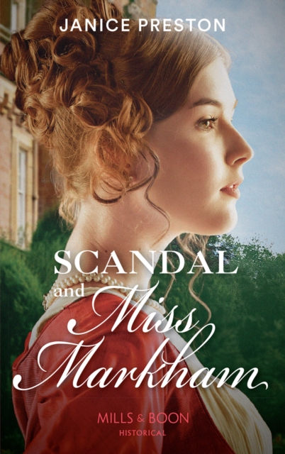 The Scandal And Miss Markham, EPUB eBook