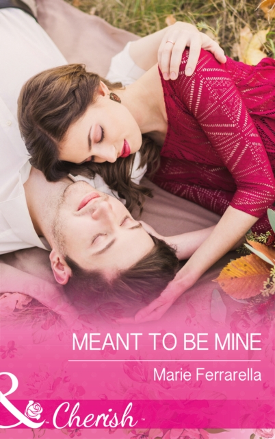Meant To Be Mine, EPUB eBook