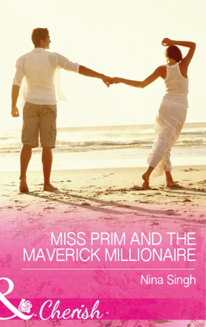 Miss Prim And The Maverick Millionaire, EPUB eBook