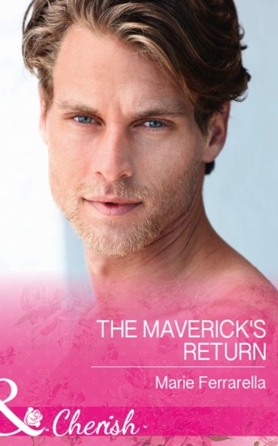 The Maverick's Return, EPUB eBook