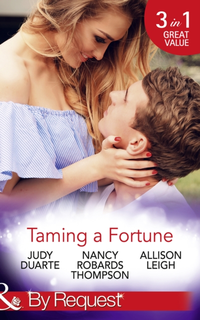 Taming A Fortune : A House Full of Fortunes! (the Fortunes of Texas: Welcome to Horseback H) / Falling for Fortune (the Fortunes of Texas: Welcome to Horseback H) / Fortune's Prince (the Fortunes of T, EPUB eBook
