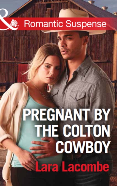 The Pregnant By The Colton Cowboy, EPUB eBook