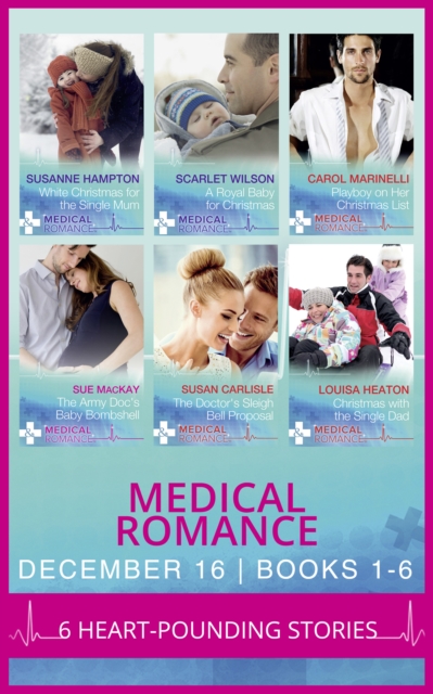 Medical Romance December 2016 Books 1-6, EPUB eBook