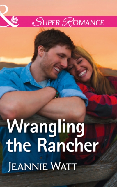 The Wrangling The Rancher, EPUB eBook