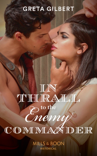 In Thrall To The Enemy Commander, EPUB eBook