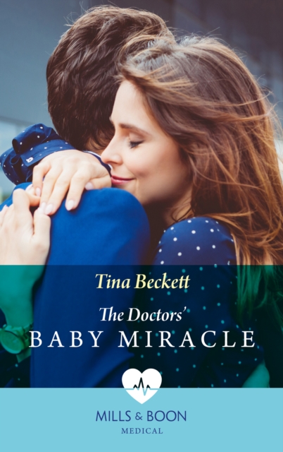 The Doctors' Baby Miracle, EPUB eBook