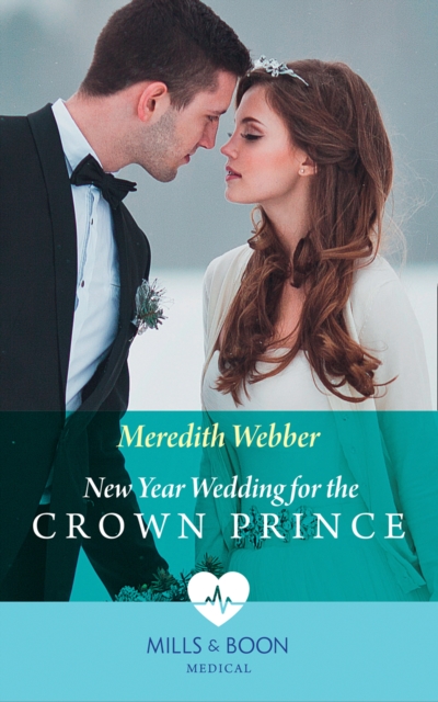 New Year Wedding For The Crown Prince, EPUB eBook