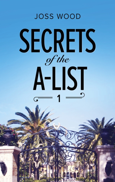 Secrets Of The A-List (Episode 1 Of 12), EPUB eBook