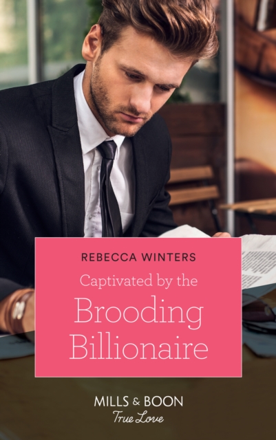 Captivated By The Brooding Billionaire, EPUB eBook