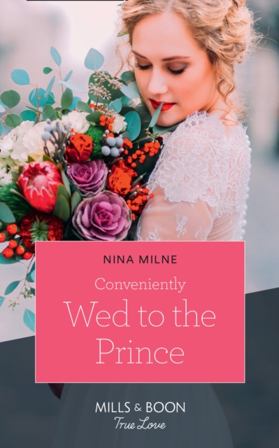 Conveniently Wed To The Prince, EPUB eBook