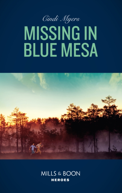 The Missing In Blue Mesa, EPUB eBook